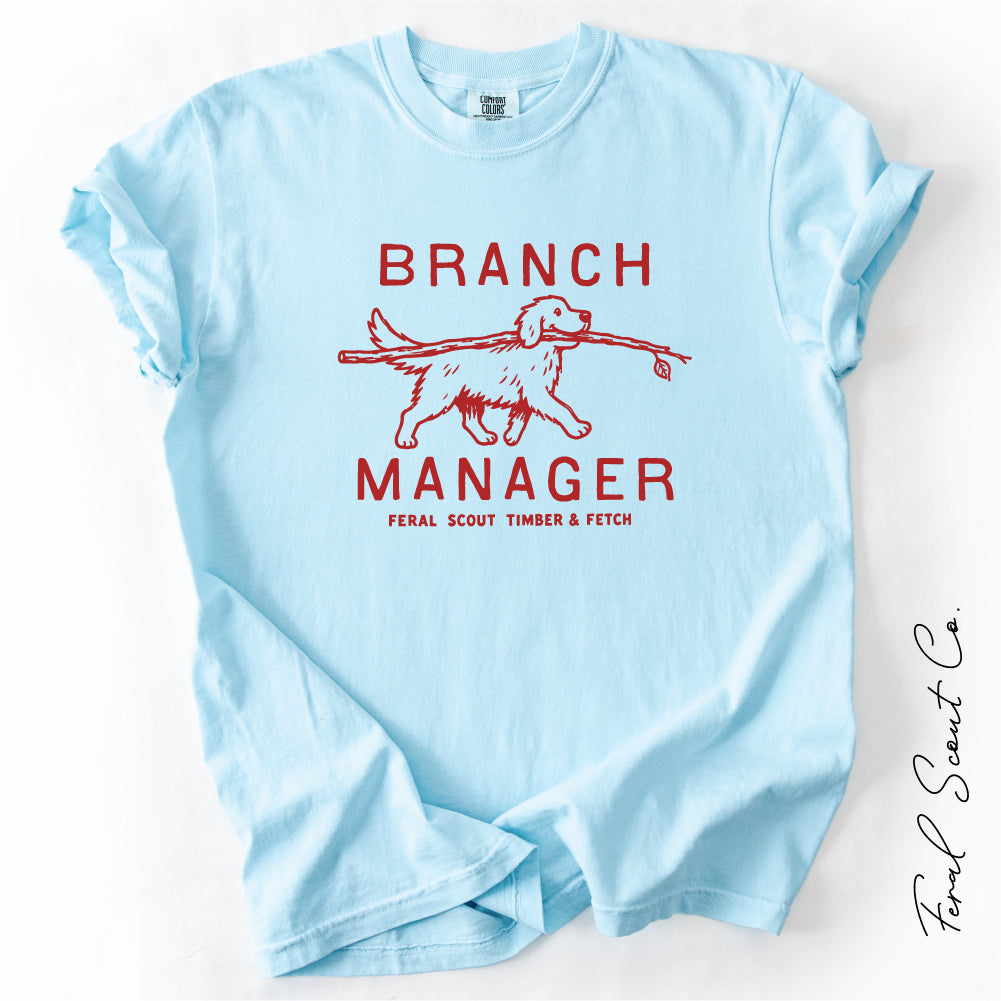 Branch Manager Tshirt