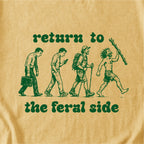 Return to the Feral Side Tshirt