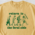 Return to the Feral Side Tshirt