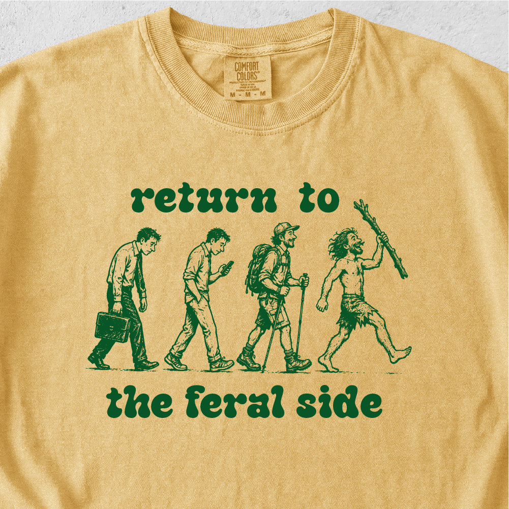 Return to the Feral Side Tshirt