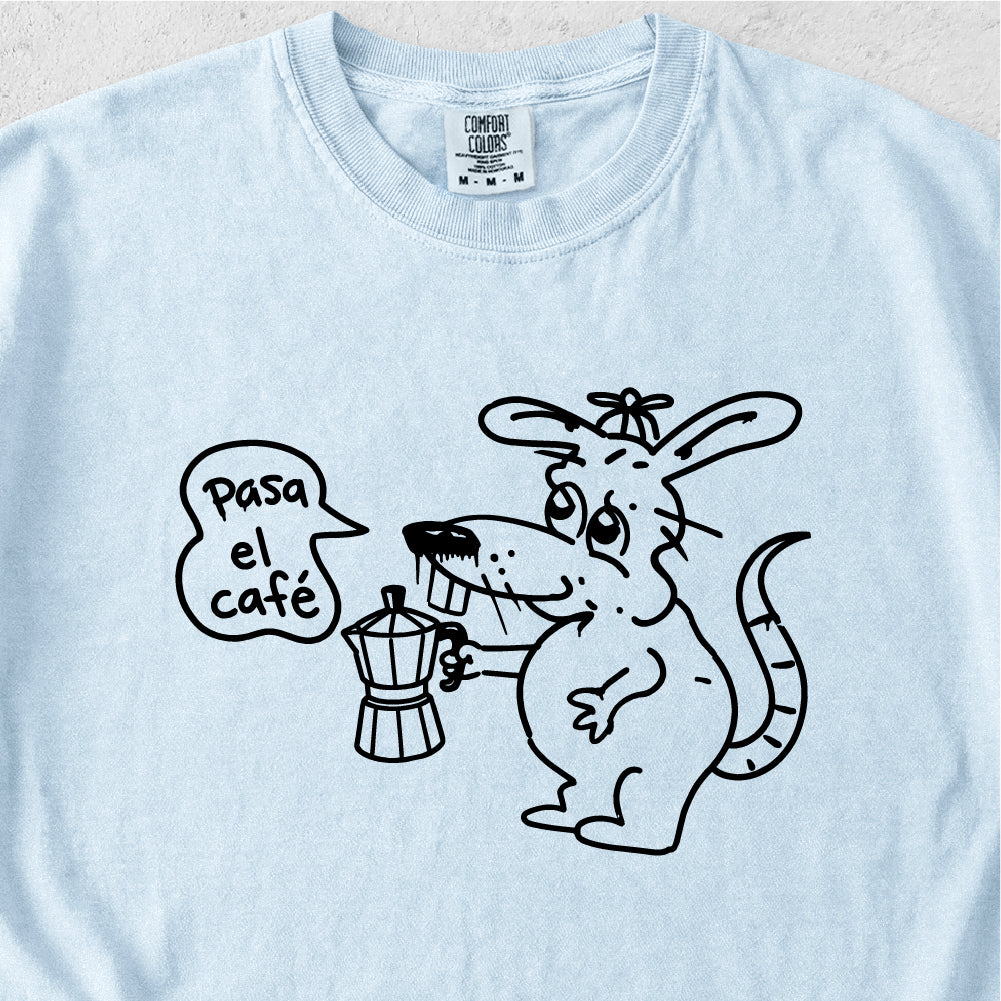 Pasa El Café Tshirt