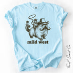 Mild West Tshirt