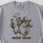 Mild West Tshirt