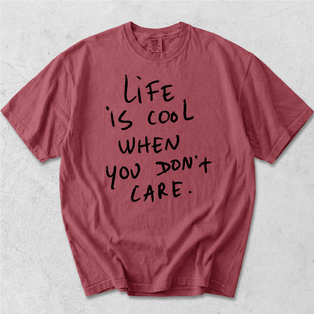 Life is Cool Tshirt