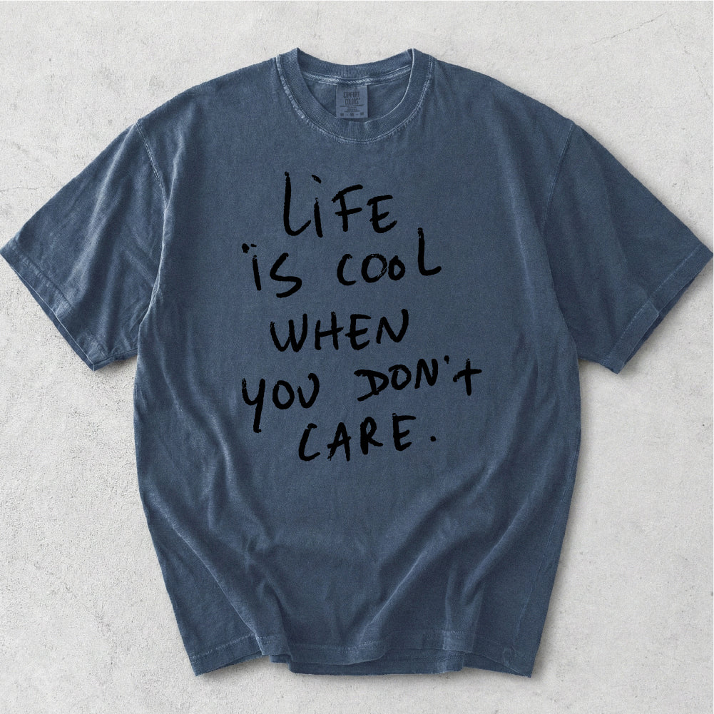 Life is Cool Tshirt