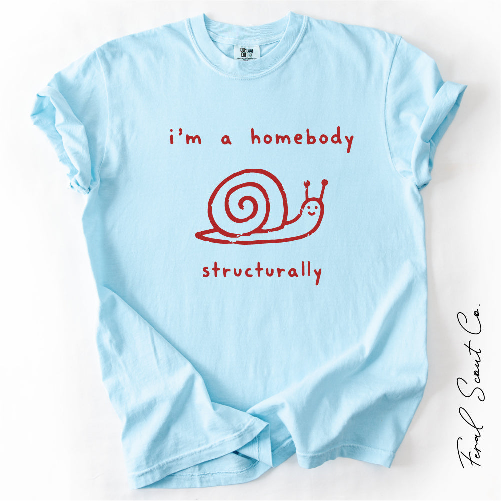 Homebody Structurally Tshirt
