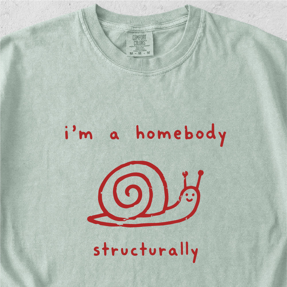 Homebody Structurally Tshirt