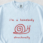 Homebody Structurally Tshirt