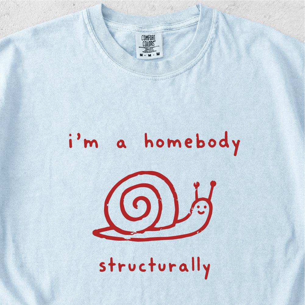 Homebody Structurally Tshirt