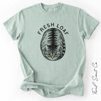 Fresh Loaf Tshirt