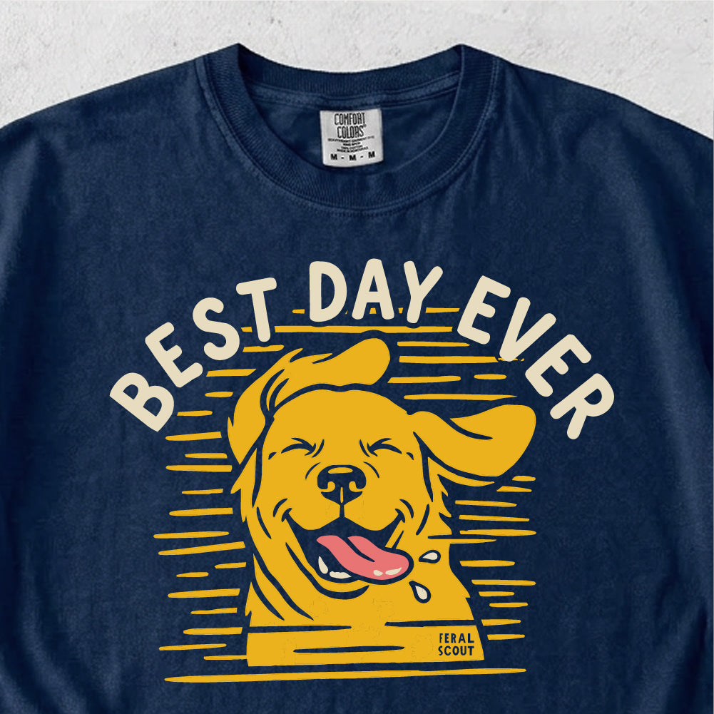 Best Day Ever Tshirt