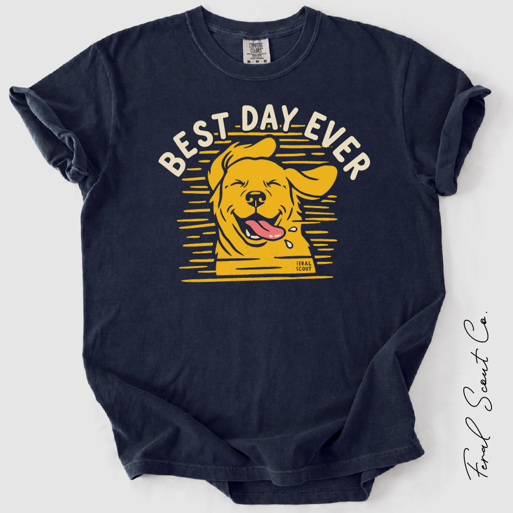 Best Day Ever Tshirt
