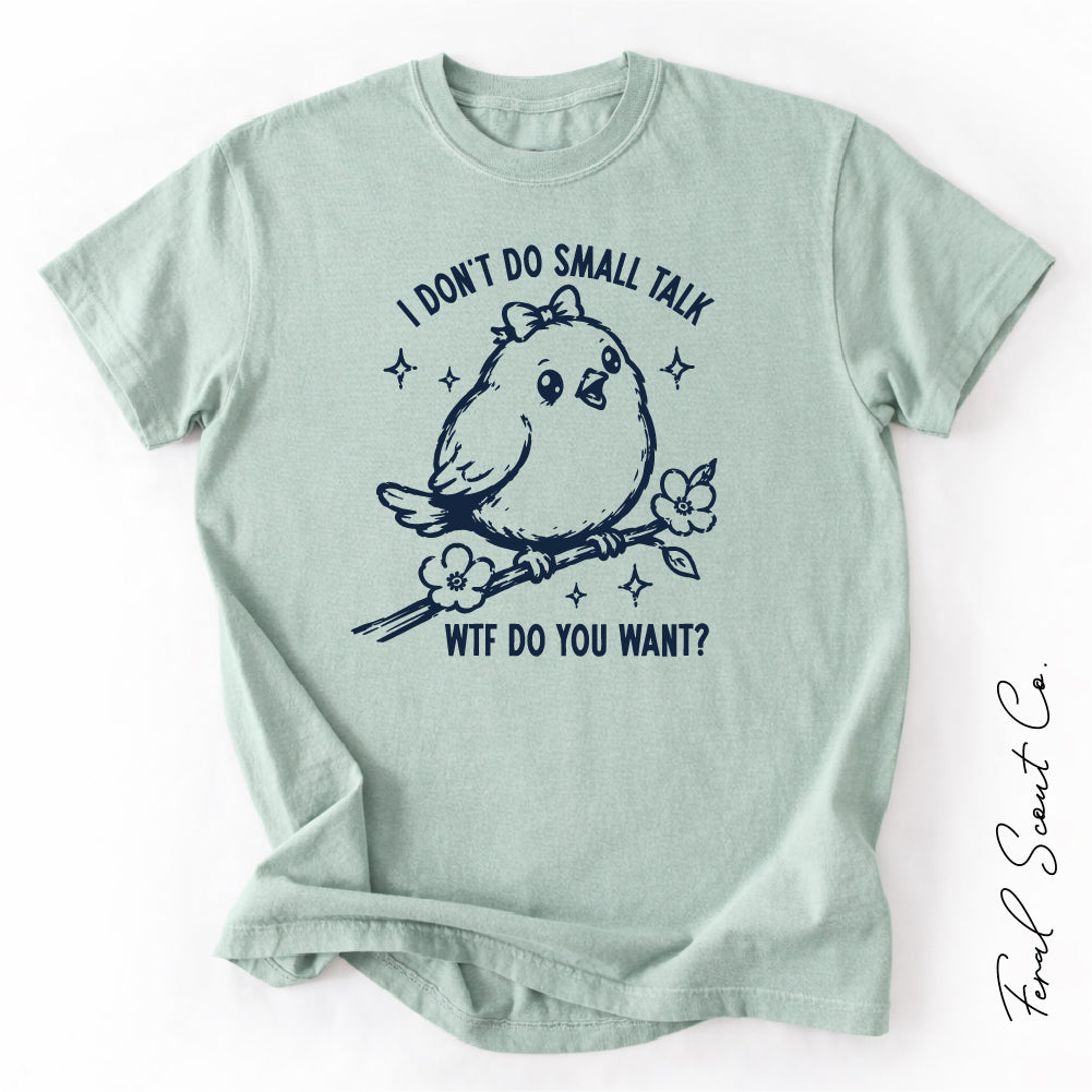 Small Talk Tshirt