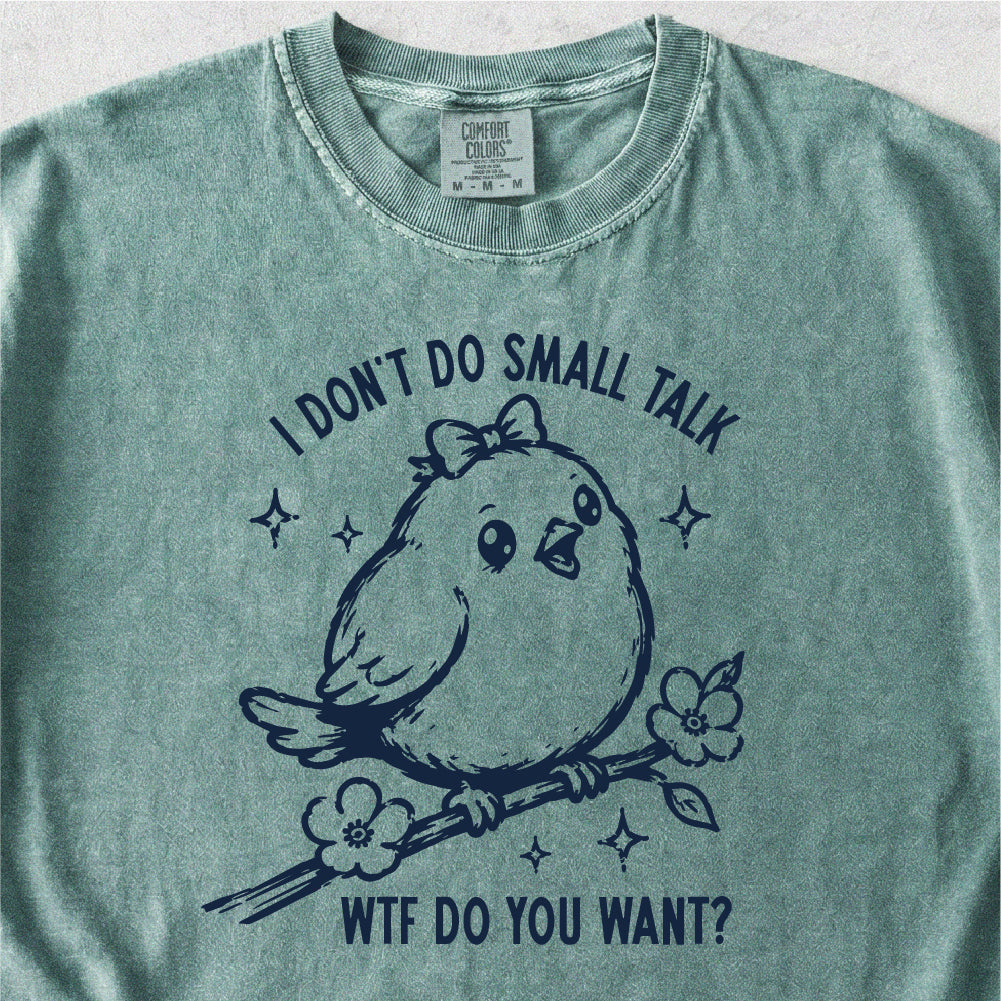 Small Talk Tshirt