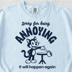 Annoying Cat Tshirt