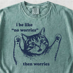No Worries Tshirt
