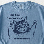No Worries Tshirt