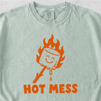 Hot Mess Tshirt