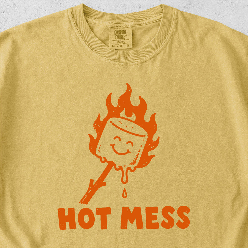 Hot Mess Tshirt