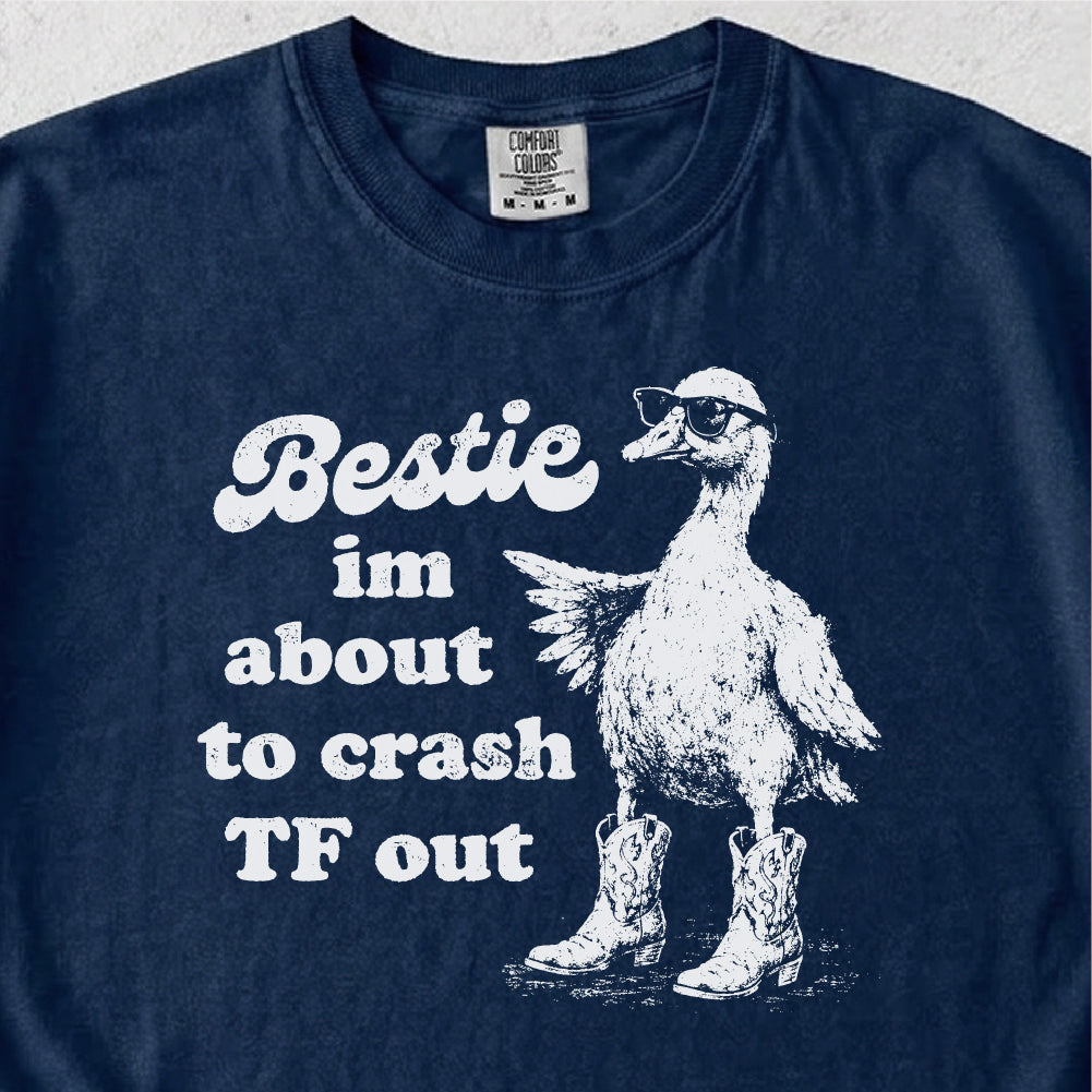 Bestie Crash Out Tshirt