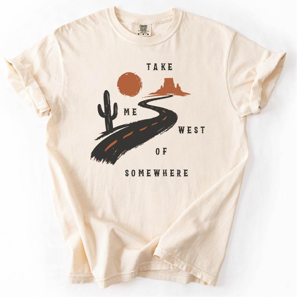 West of Somewhere Tshirt