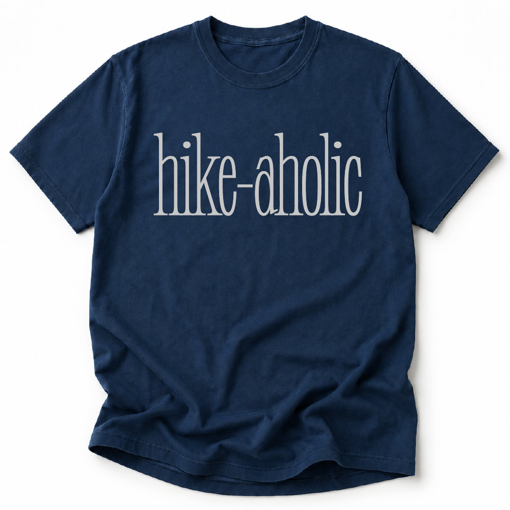 hike-aholic Tshirt