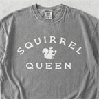 Squirrel Queen Tshirt
