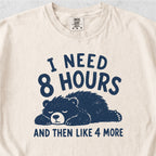 8 Hours Tshirt