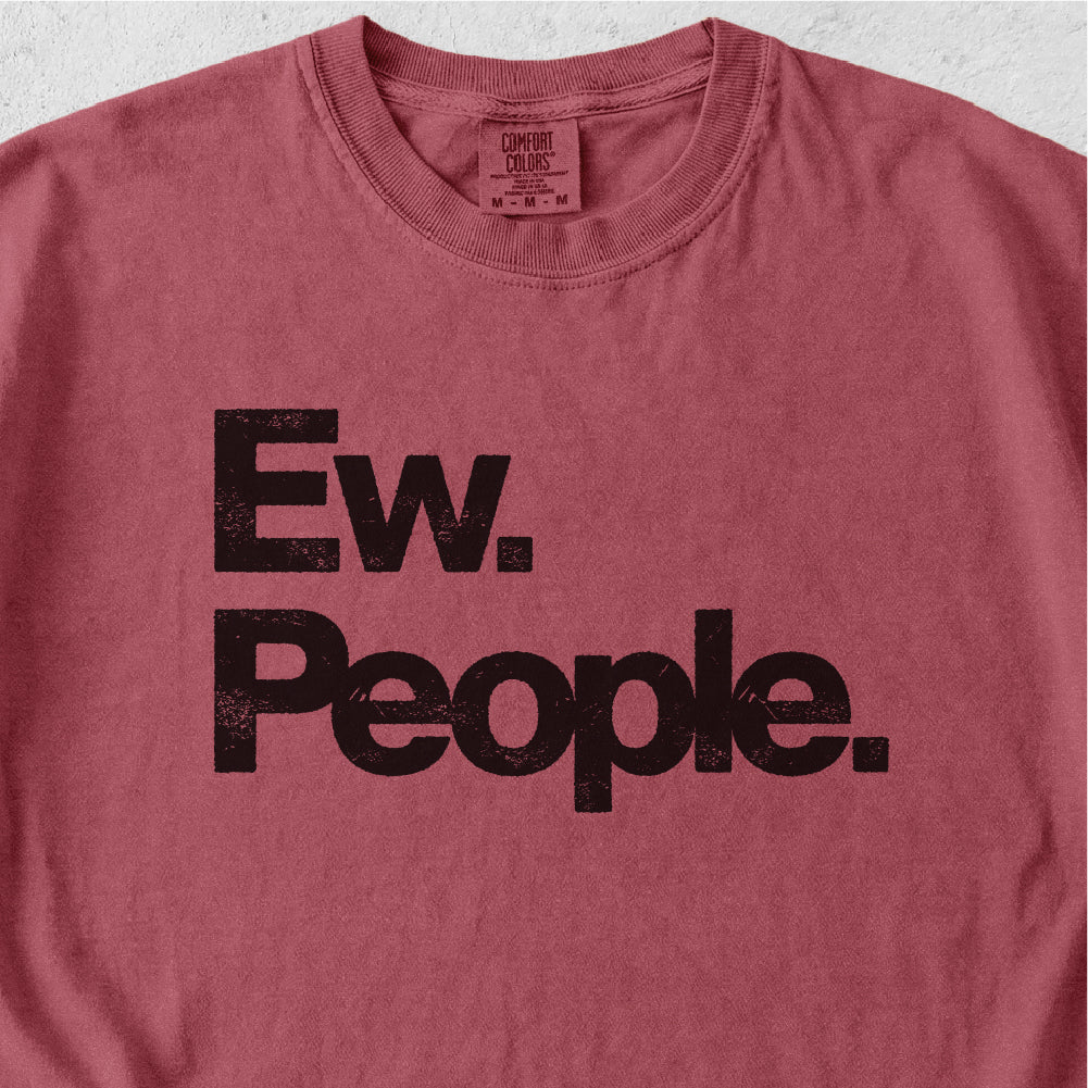Ew People Tshirt