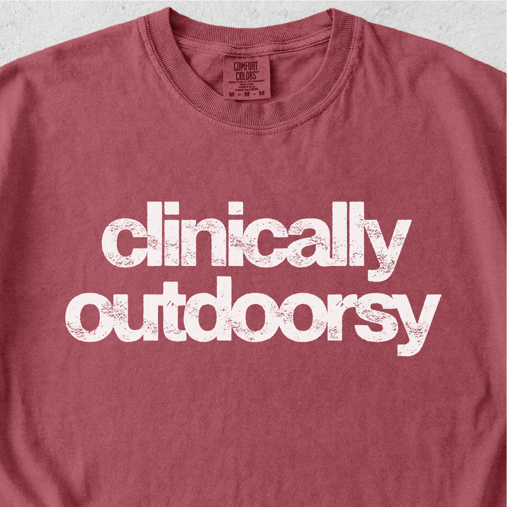 Clinically Outdoorsy Tshirt