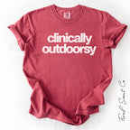 Clinically Outdoorsy Tshirt
