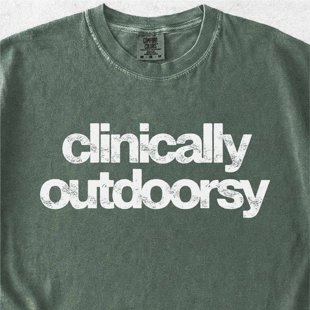 Clinically Outdoorsy Tshirt