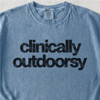Clinically Outdoorsy Tshirt