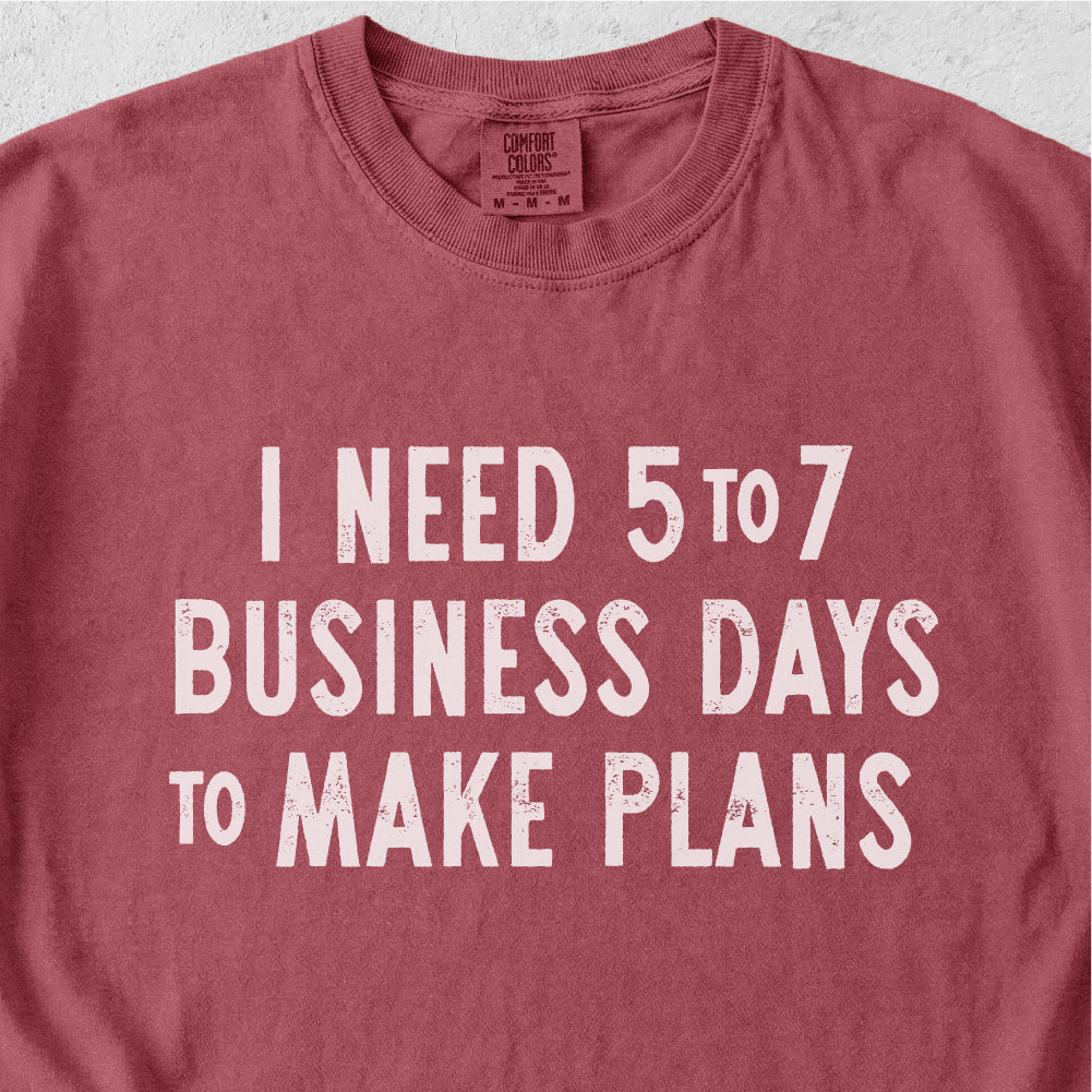 To Make Plans Tshirt