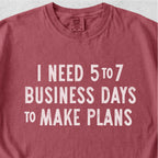 To Make Plans Tshirt