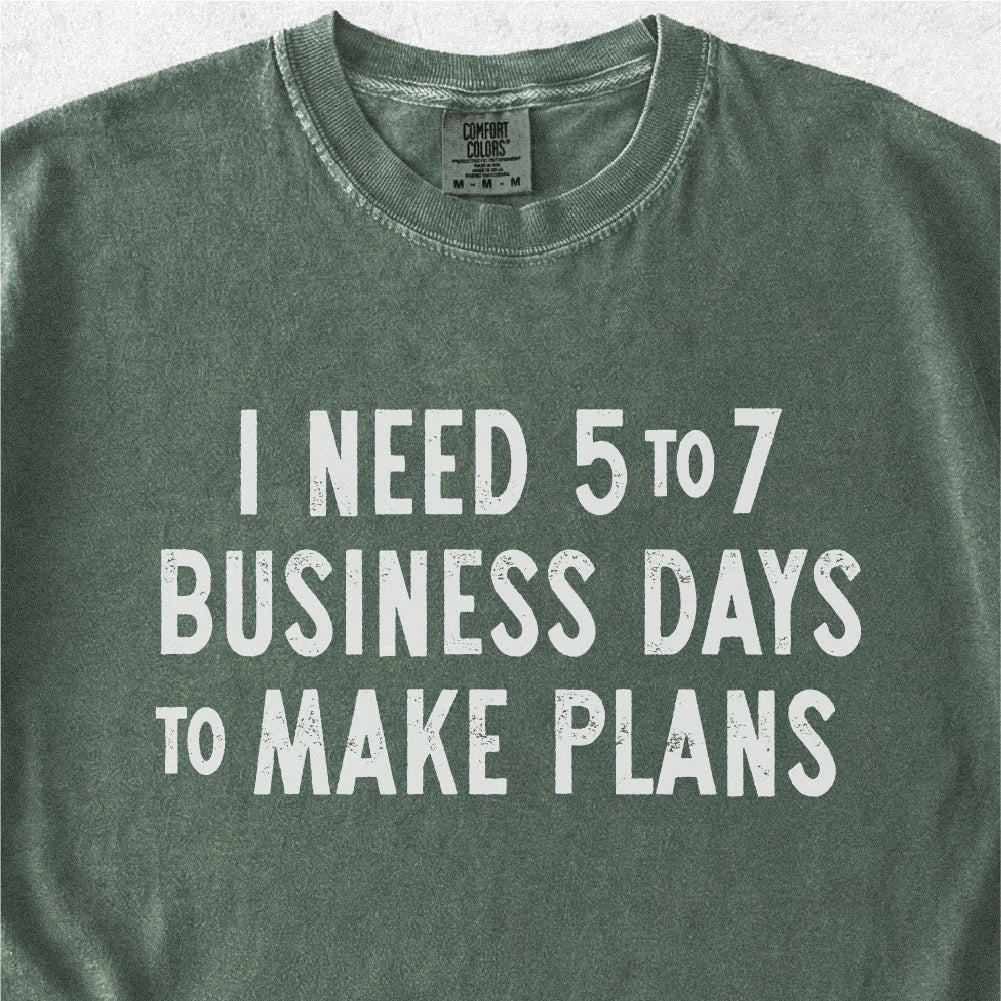 To Make Plans Tshirt
