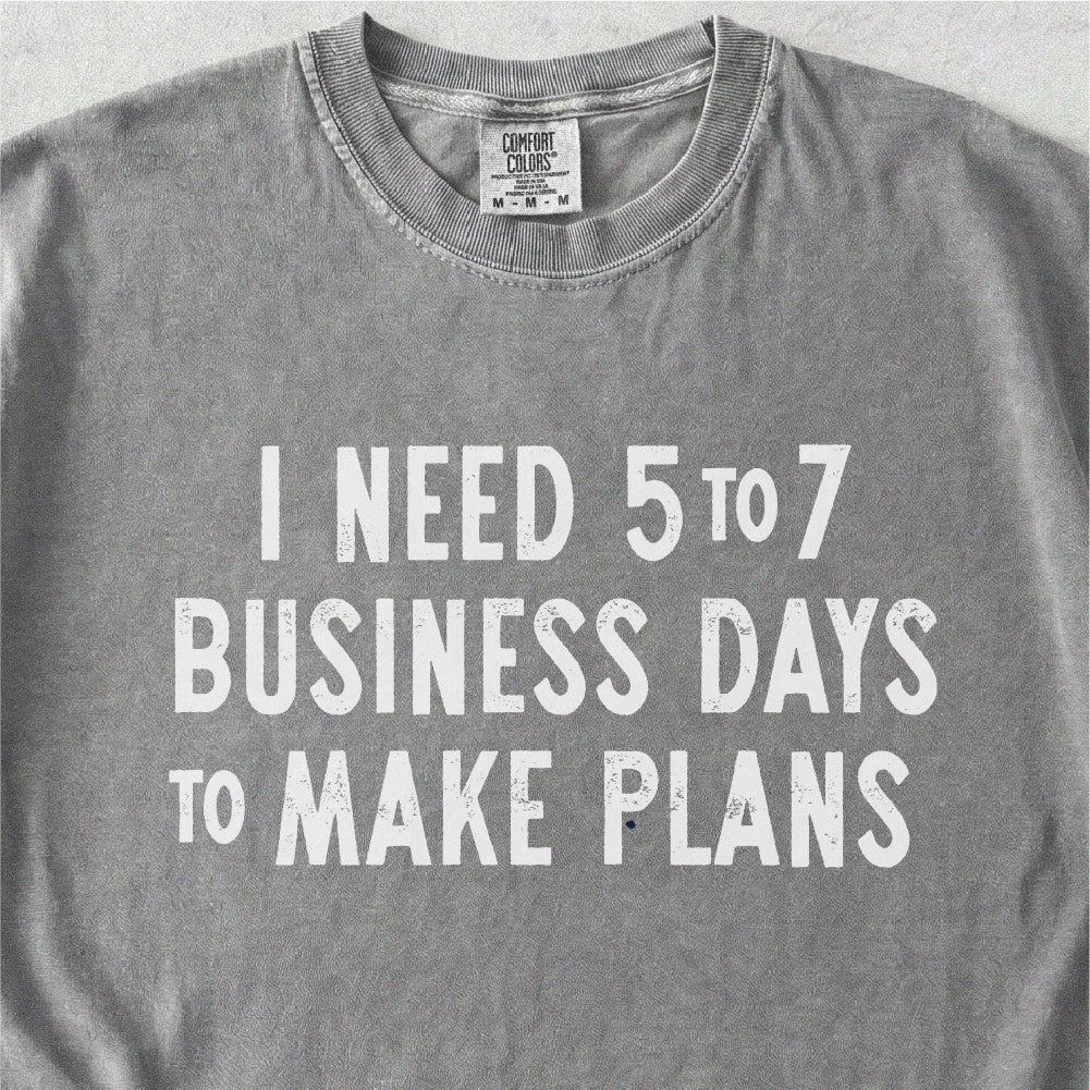 To Make Plans Tshirt