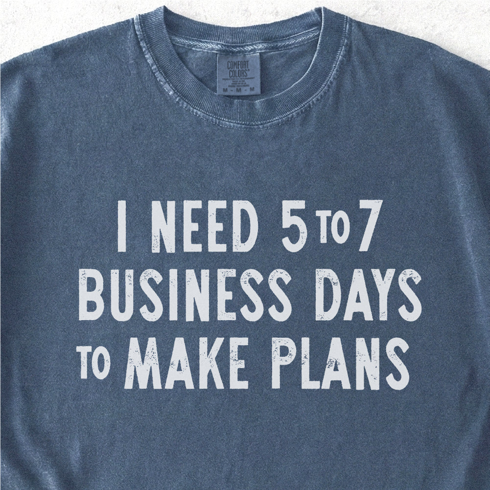 To Make Plans Tshirt