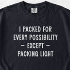 Packing Light Tshirt