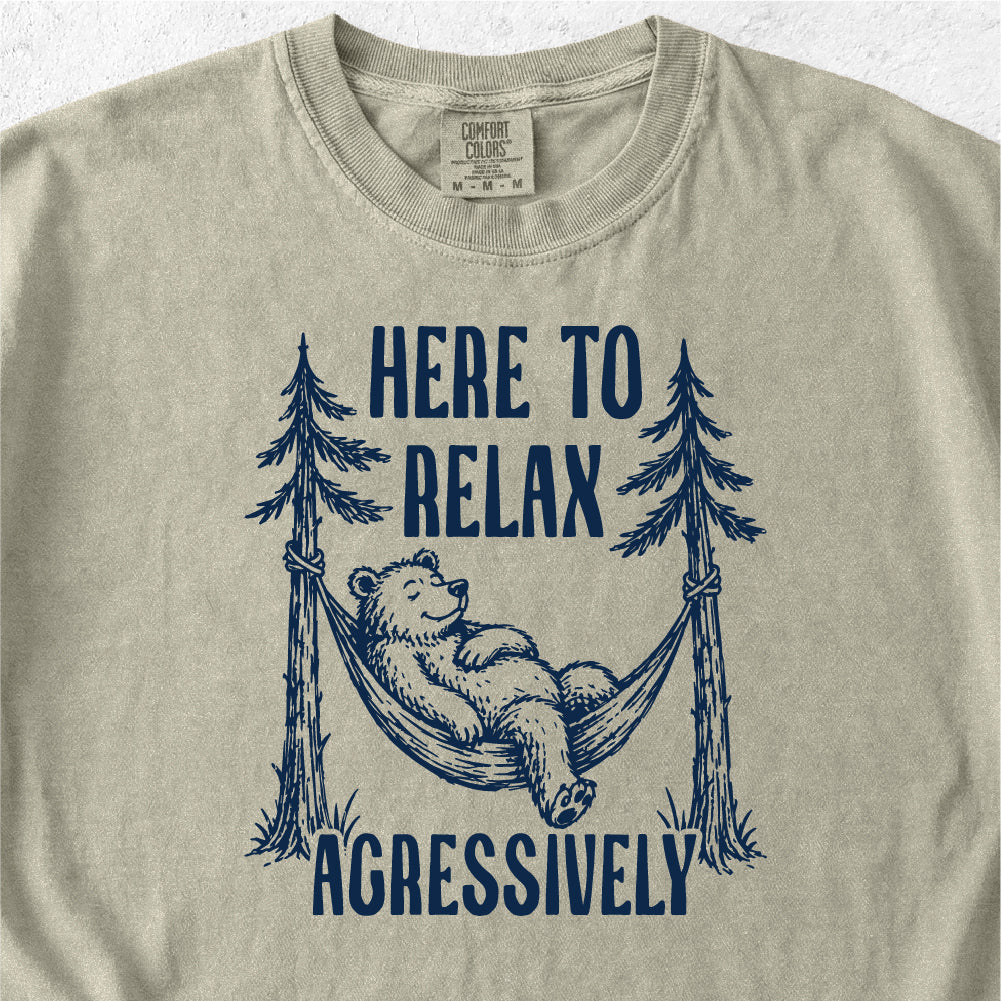 Relax Aggressively Tshirt