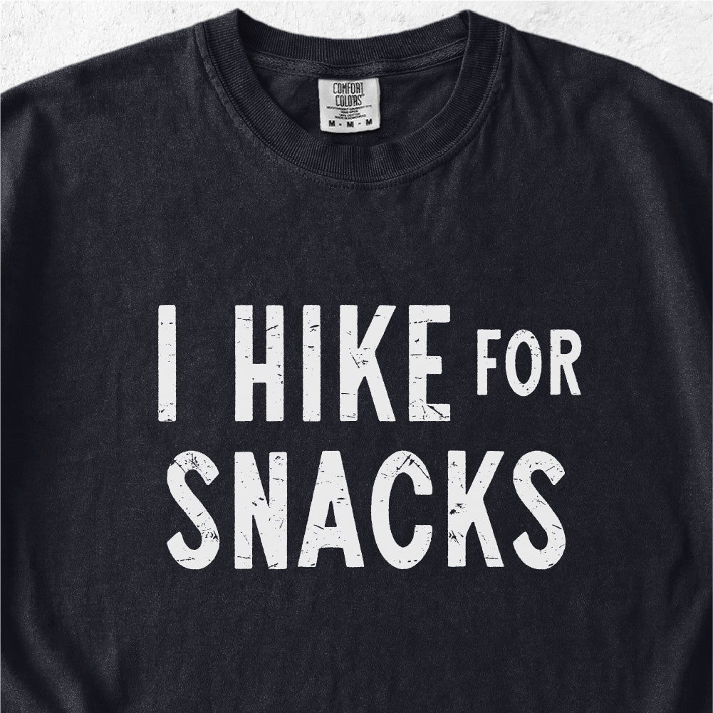 I Hike for Snacks Tshirt