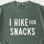 I Hike for Snacks Tshirt