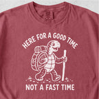 Here for a Good Time Tshirt