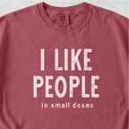 I Like People Tshirt