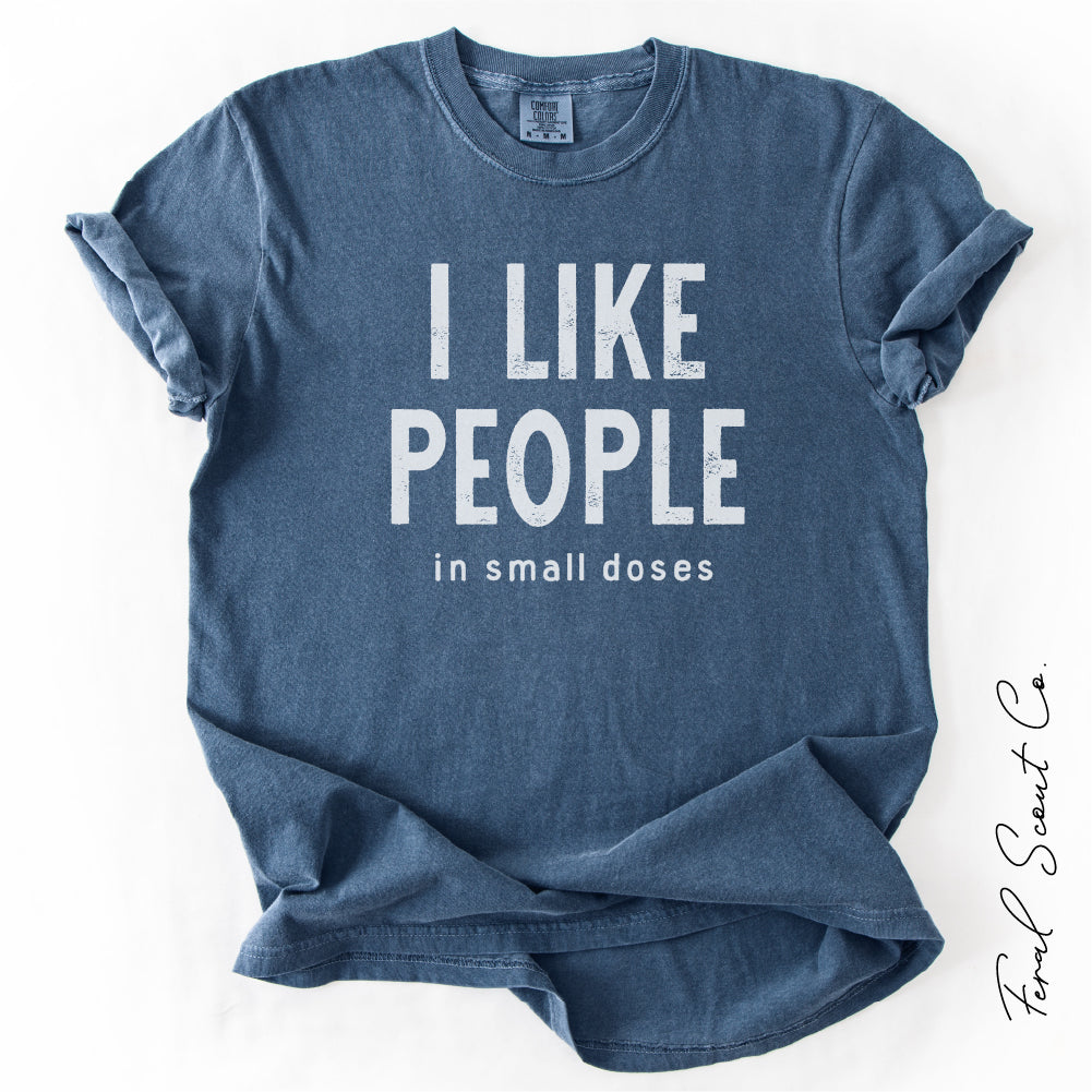 I Like People Tshirt