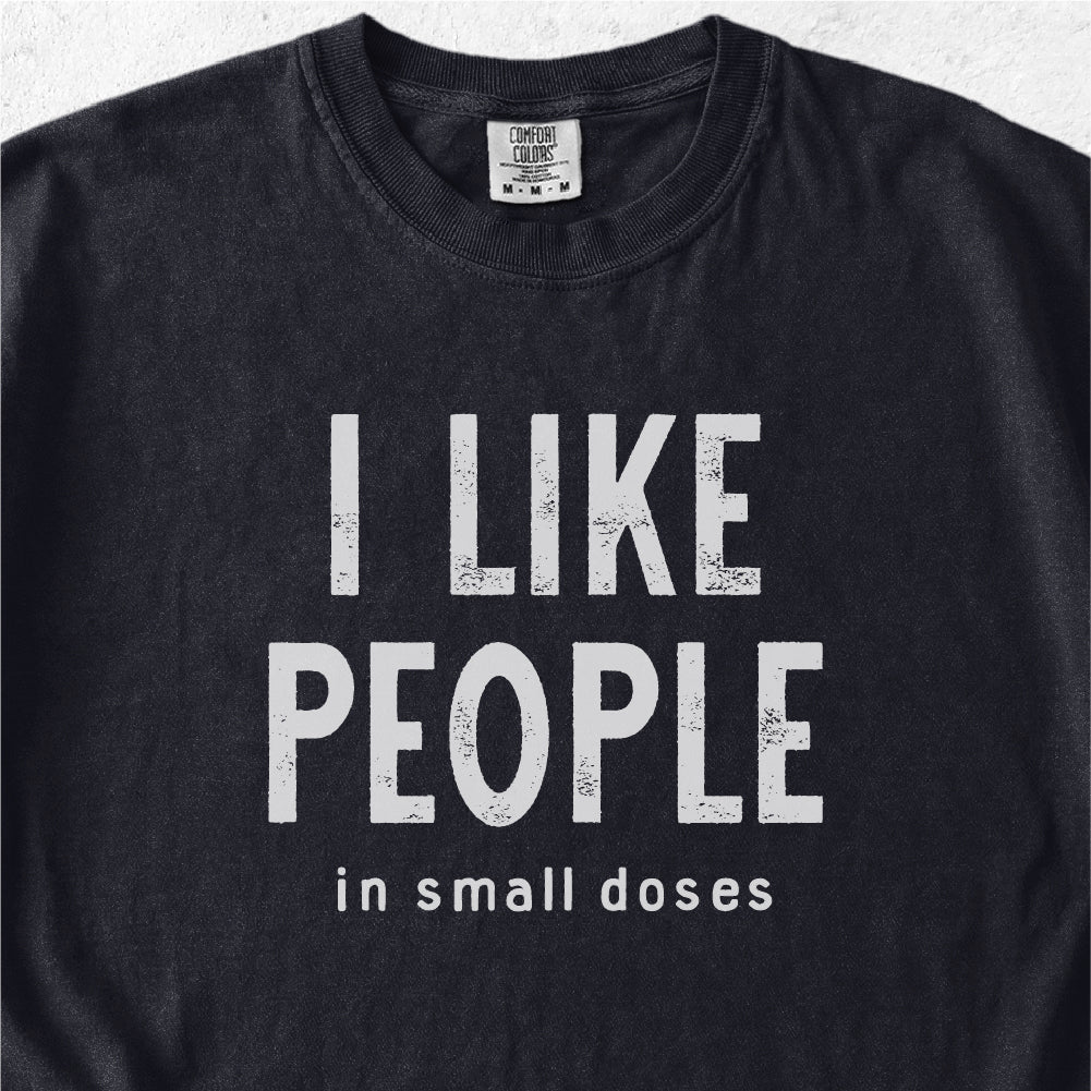I Like People Tshirt