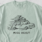 Mice Heist Tshirt