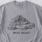 Mice Heist Tshirt