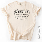 Yap About Birds Tshirt