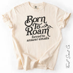 Born to Roam Tshirt